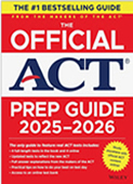 The Official ACT PREP Guide 2025 - 2026